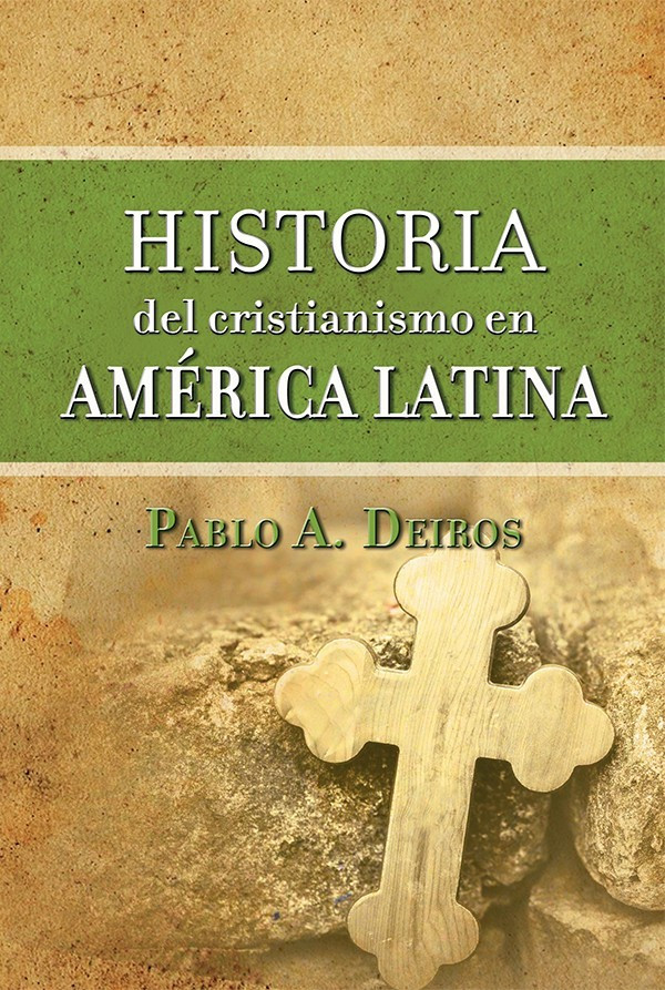 CLC Chile HISTORIA DEL CRISTIANISMO EN AMÉRICA LATINA