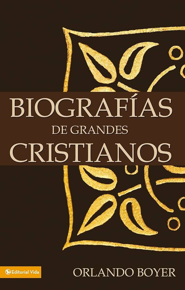 risk Wonderful Western CLC Chile | BIOGRAFÍAS DE GRANDES CRISTIANOS