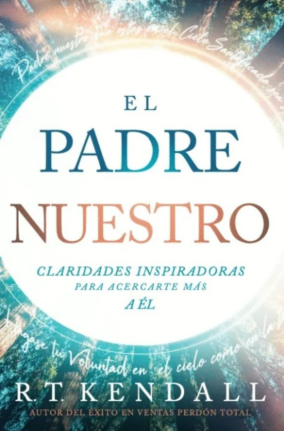 Padre Nuestro/ El Padre Nuestro/ El