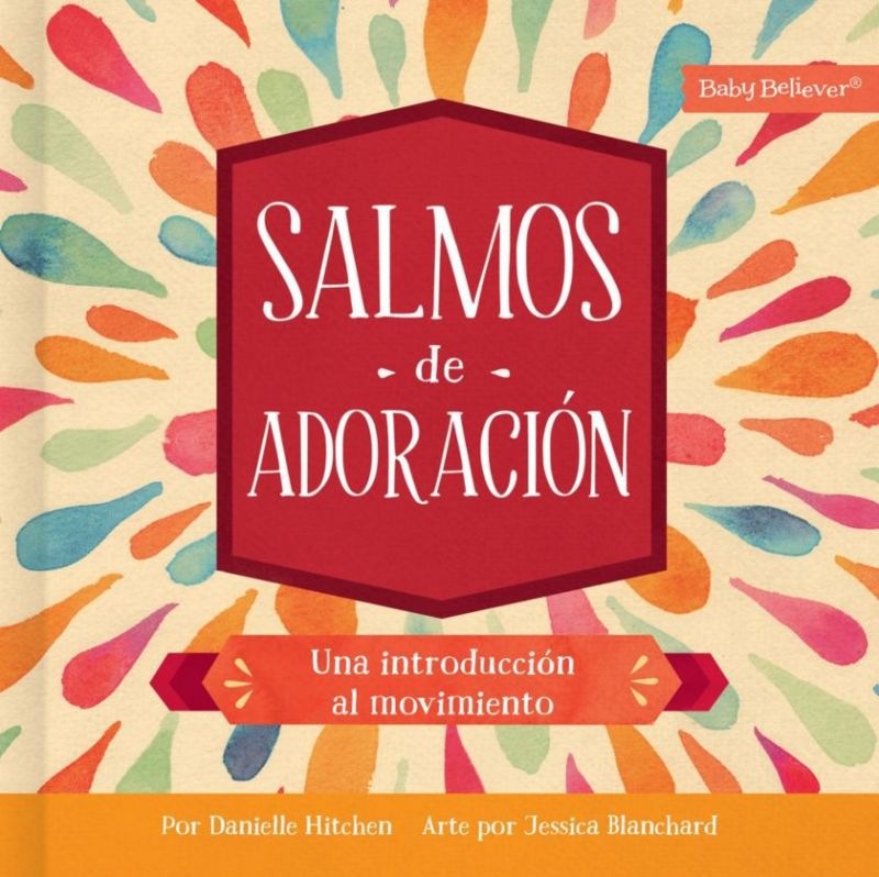 CLC Chile | SALMOS DE ADORACIÓN | SERIE BABY BELIEVER