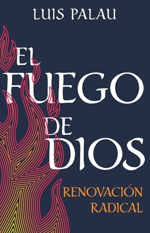 El Fuego De Dios El Fuego De Dios