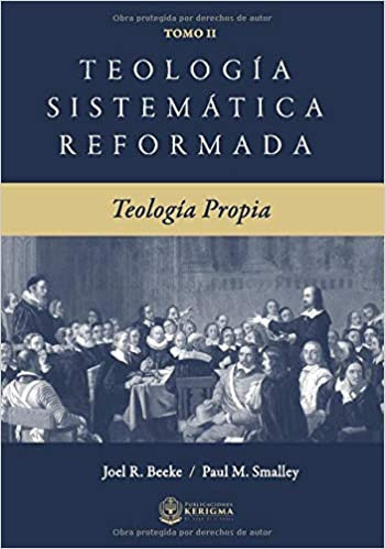 Teologia Sistematica Reformada Vol.2/ TD